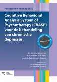 Cognitive Behavioral Analysis System of Psychotherapy (CBASP) voor de behandeling van chronische depressie (eBook, PDF)