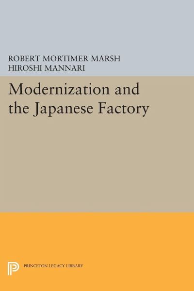 Modernization and the Japanese Factory (eBook, PDF) Modernization and the Japanese Factory (eBook, PDF)