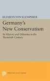 Germany's New Conservatism (eBook, PDF)