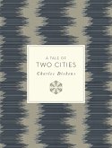 A Tale of Two Cities (eBook, ePUB) A Tale of Two Cities (eBook, ePUB)