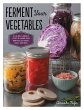 Ferment Your Vegetables (eBook, ePUB) - Bild 1