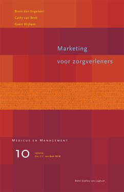 Marketing voor zorgverleners (eBook, PDF) - den Engelsen, Bram; van Beek, Cathy; Blijham, Geert