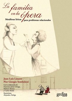 La familia en la ópera (eBook, ePUB) - Linares, Juan Luis Linares