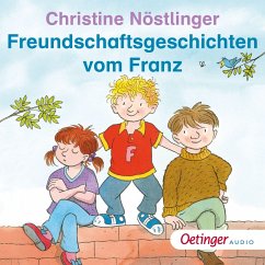 Freundschaftsgeschichten vom Franz (MP3-Download) - Nöstlinger, Christine
