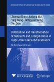 Distribution and Transformation of Nutrients in Large-scale Lakes and Reservoirs (eBook, PDF)