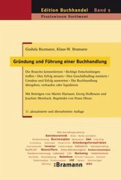Gründung und Führung einer Buchhandlung - Buzmann, Gudula;Bramann, Klaus-Wilhelm