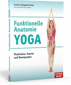 Funktionelle Anatomie Yoga - Staugaard-Jones, Jo Ann