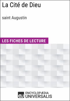 La Cité de Dieu de Saint Augustin (eBook, ePUB) - Encyclopaedia Universalis