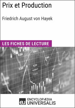 Prix et Production de Friedrich August von Hayek (eBook, ePUB) - Encyclopaedia Universalis