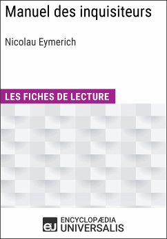 Manuel des inquisiteurs de Nicolau Eymerich (eBook, ePUB) - Encyclopaedia Universalis