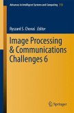Image Processing & Communications Challenges 6 (eBook, PDF)