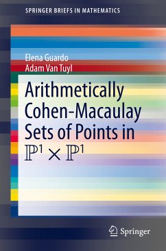 Arithmetically Cohen-Macaulay Sets of Points in P^1 x P^1 (eBook, PDF) - Guardo, Elena; Van Tuyl, Adam