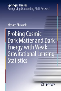 Probing Cosmic Dark Matter and Dark Energy with Weak Gravitational Lensing Statistics (eBook, PDF) - Shirasaki, Masato