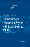 The Euroschool Lectures on Physics with Exotic Beams, Vol. III (eBook, PDF)