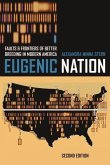 Eugenic Nation (eBook, ePUB)