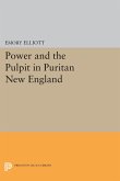 Power and the Pulpit in Puritan New England (eBook, PDF)