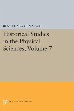 Cover Historical Studies in the Physical Sciences, Volume 7 (eBook, PDF)