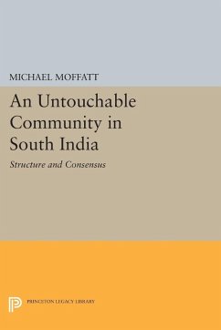 An Untouchable Community in South India (eBook, PDF) - Moffatt, Michael