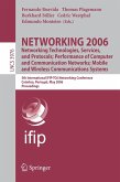 NETWORKING 2006. Networking Technologies, Services, Protocols; Performance of Computer and Communication Networks; Mobile and Wireless Communications Systems (eBook, PDF)