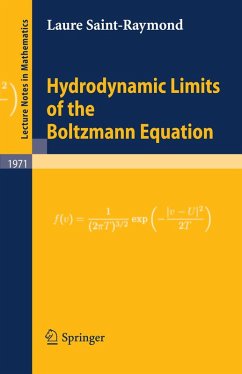 Hydrodynamic Limits of the Boltzmann Equation (eBook, PDF) - Saint-Raymond, Laure