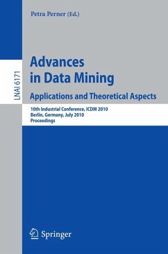 Advances in Data Mining: Applications and Theoretical Aspects (eBook, PDF)