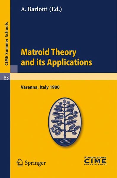 Matroid Theory and Its Applications (eBook, PDF) Matroid Theory and Its Applications (eBook, PDF)