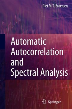 Automatic Autocorrelation and Spectral Analysis (eBook, PDF) - Broersen, Petrus M. T.