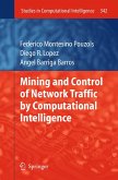 Mining and Control of Network Traffic by Computational Intelligence (eBook, PDF)