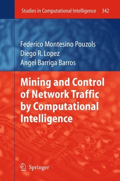 Mining and Control of Network Traffic by Computational Intelligence (eBook, PDF) - Pouzols, Federico Montesino; Lopez, Diego R.; Barros, Joaquim