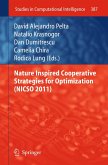 Nature Inspired Cooperative Strategies for Optimization (NICSO 2011) (eBook, PDF)