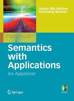 Semantics with Applications: An Appetizer (eBook, PDF) - Riis Nielson, Hanne; Nielson, Flemming