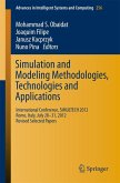 Simulation and Modeling Methodologies, Technologies and Applications (eBook, PDF)