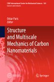 Structure and Multiscale Mechanics of Carbon Nanomaterials (eBook, PDF)