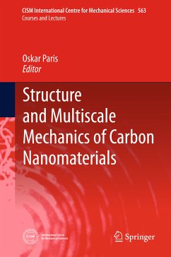 Structure and Multiscale Mechanics of Carbon Nanomaterials (eBook, PDF)