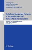 Verbal and Nonverbal Features of Human-Human and Human-Machine Interaction (eBook, PDF)