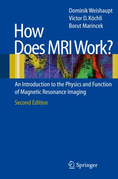 How does MRI work? (eBook, PDF) - Weishaupt, Dominik; Koechli, Victor D.; Marincek, Borut