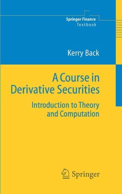 A Course in Derivative Securities (eBook, PDF) - Back, Kerry