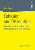 Cohesion and Dissolution (eBook, PDF) Cohesion and Dissolution (eBook, PDF)