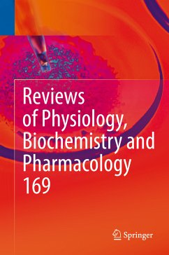 Reviews of Physiology, Biochemistry and Pharmacology Vol. 169 (eBook, PDF)