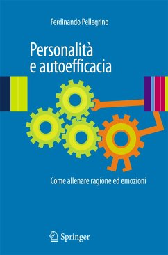 Personalità e autoefficacia (eBook, PDF) - Pellegrino, Ferdinando