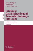 Intelligent Data Engineering and Automated Learning - IDEAL 2005 (eBook, PDF)