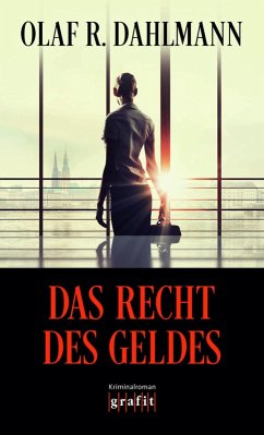 Das Recht des Geldes (eBook, ePUB) - Dahlmann, Olaf R.