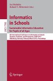 Informatics in Schools. Sustainable Informatics Education for Pupils of all Ages (eBook, PDF)
