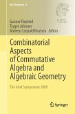 Combinatorial Aspects of Commutative Algebra and Algebraic Geometry (eBook, PDF)