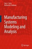 Manufacturing Systems Modeling and Analysis (eBook, PDF)
