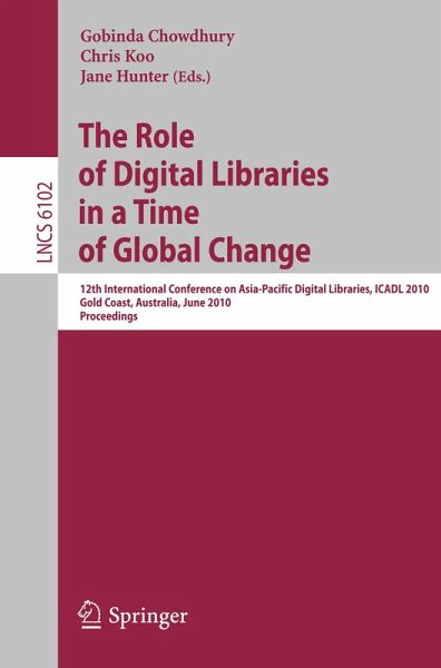 The Role of Digital Libraries in a Time of Global Change (eBook, PDF)