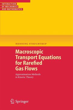 Macroscopic Transport Equations for Rarefied Gas Flows (eBook, PDF) - Struchtrup, Henning