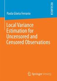 Local Variance Estimation for Uncensored and Censored Observations (eBook, PDF)