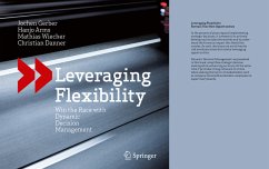 Leveraging Flexibility (eBook, PDF) - Gerber, Jochen; Arms, Hanjo; Wiecher, Mathias; Danner, Christian