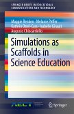 Simulations as Scaffolds in Science Education (eBook, PDF)